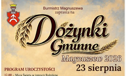 Zdjęcie do Dożynki Gminne Magnuszew 2026